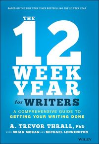 Produktbild: The 12 Week Year for Writers