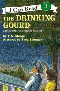 Produktbild: The Drinking Gourd: A Story of the Underground Railroad [With Paperback Book]
