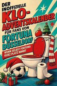 Produktbild: Der inoffizielle Klo-Adventskalender f&uuml;r Fans von Fortuna D&uuml;sseldorf