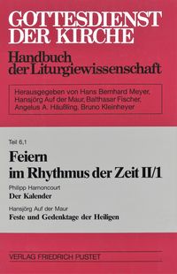 Produktbild: Gottesdienst der Kirche. Handbuch der Liturgiewissenschaft / Feiern im Rhythmus der Zeit II