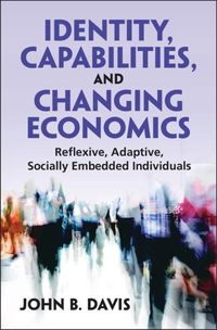 Produktbild: Identity, Capabilities, and Changing Economics