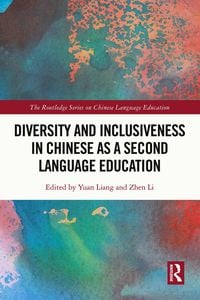 Produktbild: Diversity and Inclusiveness in Chinese as a Second Language Education