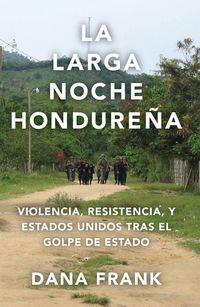 Produktbild: La Larga Noche Hondure&ntilde;a