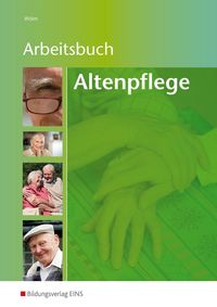 Bild vom Artikel Altenpflege Arbeitsbuch vom Autor Hans-Jörg Wölm