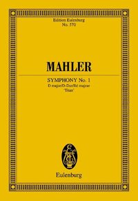 Bild vom Artikel Sinfonie Nr. 1 D-Dur vom Autor Gustav Mahler