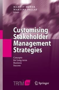 Produktbild: Customising Stakeholder Management Strategies