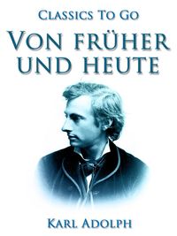 Produktbild: Von fr&uuml;her und heute