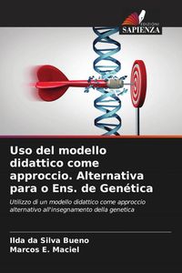 Produktbild: Uso del modello didattico come approccio. Alternativa para o Ens. de Gen&eacute;tica