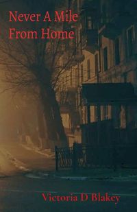 Produktbild: Never A Mile From Home
