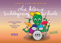 Bild vom Artikel Die kleine Schlagzeug-Schule vom Autor Lukas F. Meier
