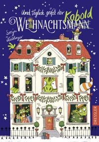 Produktbild: Und t&auml;glich gr&uuml;&szlig;t der Weihnachtsmann/kobold