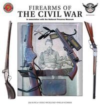 Produktbild: Firearms of the Civil War: In Association with the National Firearms Museum