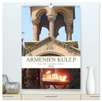 Produktbild: Armenien KULT.P - Kultur - Kl&ouml;ster - Landschaften - Seidenstra&szlig;e (hochwertiger Premium Wandkalender 2026 DIN A2 hoch), Kunstdruck in Hochglanz