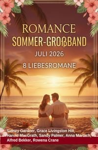 Produktbild: Romance Sommer-Gro&szlig;band Juli 2026 - 8 Liebesromane