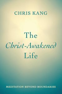 Produktbild: The Christ-Awakened Life