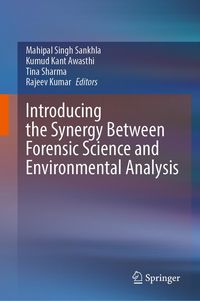 Produktbild: Introducing the Synergy Between Forensic Science and Environmental Analysis