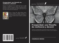 Produktbild: Prosperidad: una filosof&iacute;a de resiliencia y devenir