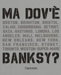 Produktbild: Ma dov'&egrave; Banksy?
