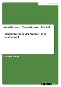 Produktbild: Charakterisierung der Antonie (Tony) Buddenbrook