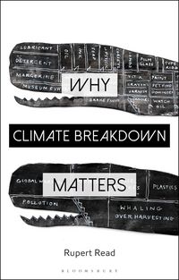 Produktbild: Read, R: Why Climate Breakdown Matters