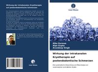 Produktbild: Wirkung der intrakanalen Kryotherapie auf postendodontische Schmerzen