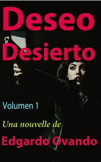 Produktbild: Deseo Desierto ( Volumen I)