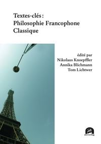 Produktbild: Textes-cl&eacute;s: Philosophie Francophone Classique