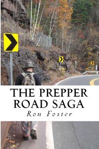 Produktbild: The Prepper Road Saga: Post Apocalyptic Survival Fiction Boxed Set Edition