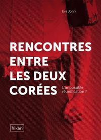 Produktbild: Rencontres entre les deux Cor&eacute;es