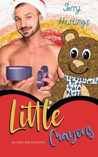 Produktbild: Little Crayons - An ABDL MM Romance (Regressed, #5)