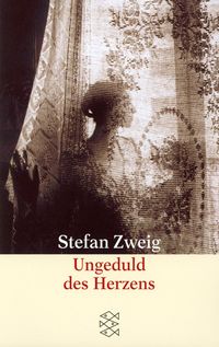 Bild vom Artikel Ungeduld des Herzens vom Autor Stefan Zweig