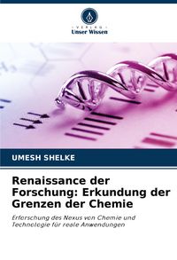 Produktbild: Renaissance der Forschung: Erkundung der Grenzen der Chemie