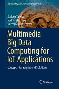 Produktbild: Multimedia Big Data Computing for IoT Applications