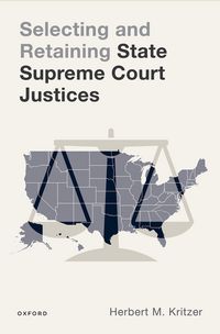 Produktbild: Selecting and Retaining State Supreme Court Justices