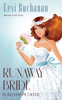 Produktbild: Runaway Bride in Blossom Creek