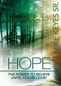 Produktbild: Hope: The Power to Believe Until You Receive