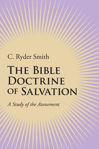 Produktbild: The Bible Doctrine of Salvation