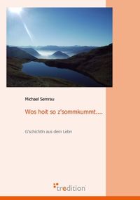 Produktbild: Wos hoit so z'sommkummt...