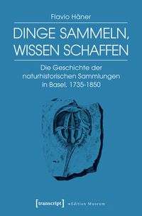 Produktbild: Dinge sammeln, Wissen schaffen