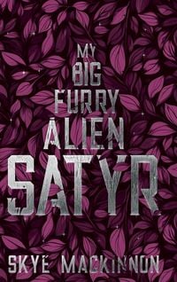 Produktbild: My Big Furry Alien Satyr