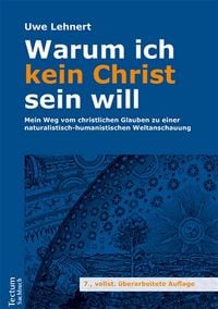 Produktbild: Warum ich kein Christ sein will