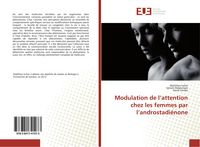 Produktbild: Modulation de l'attention chez les femmes par l'androstadi&eacute;none
