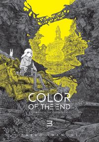 Produktbild: The Color of the End: Mission in the Apocalypse, Vol. 3