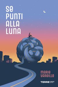 Produktbild: Se punti alla luna