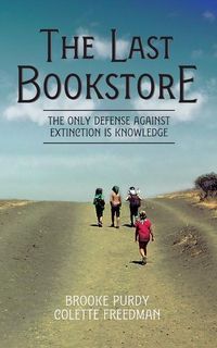 Produktbild: The Last Bookstore: The only defense against extinction is knowledge