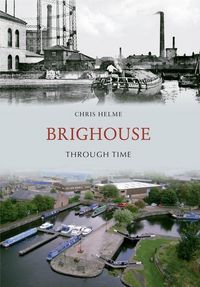 Produktbild: Brighouse Through Time