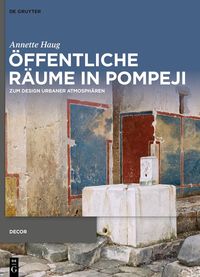 Produktbild: &Ouml;ffentliche R&auml;ume in Pompeji