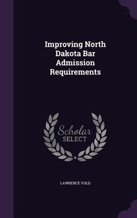 Produktbild: Improving North Dakota Bar Admission Requirements