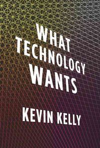 Produktbild: What Technology Wants