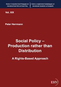 Produktbild: Social Policy &ndash; Production rather than Distribution